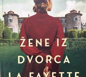 ŽENE IZ DVORCA LA FAYETTE ŽENE IZ DVORCA LA FAYETTE - STEPHANIE DRAY - cover